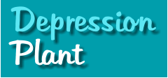 Depression Plant